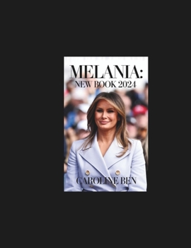 Paperback Melania Trump New Book 2024: The Giftable Memoir Book