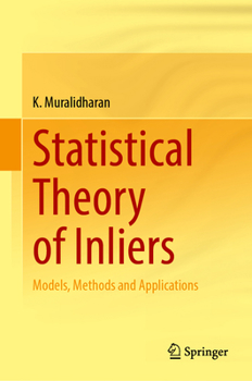 Hardcover Statistical Theory of Inliers: Models, Methods and Applications Book