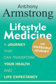 Paperback Lifestyle Medicine: An Incredible Journey Book