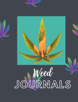 Marijuana Weed Lovers Notebook: 8.5X11 Wide Ruled Notebook Vol 27