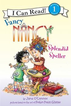 Paperback Fancy Nancy: Splendid Speller Book