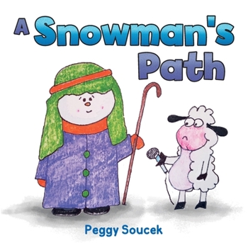 Paperback A Snowman's Path Book