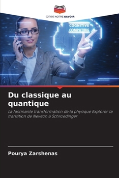 Du classique au quantique (French Edition)