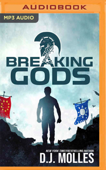 Breaking Gods - Book #1 of the Godbreaker