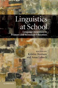 Paperback Linguistics at School: Language Awareness in Primary and Secondary Education Book