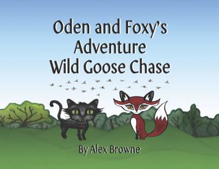 Staple Bound "Oden and Foxy's Wild Goose Chase" Book