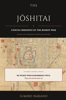 Paperback The Jōshitai: Unsung Heroines of the Boshin War Book