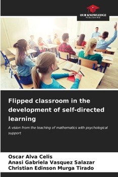 Paperback Flipped classroom in the development of self-directed learning Book