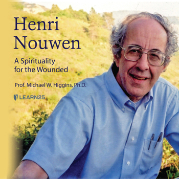 Audio CD Henri Nouwen: A Spirituality for the Wounded Book