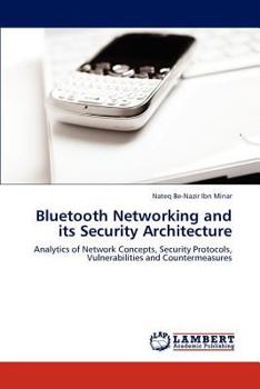 Paperback Bluetooth Networking and its Security Architecture Book