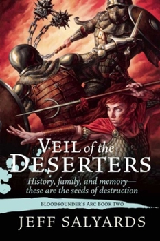 Hardcover Veil of the Deserters: Bloodsounder's ARC Book Two Book