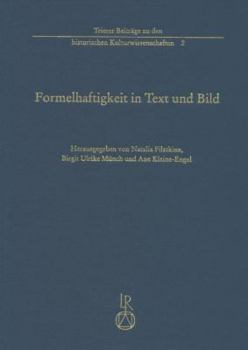 Hardcover Formelhaftigkeit in Text Und Bild [German] Book