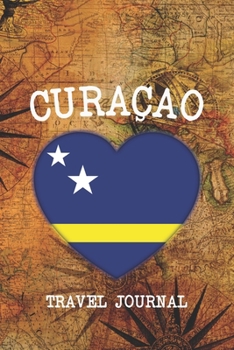 CURAÇAO: 6x9 Travel planner I Road trip planner I Dot grid journal I Travel notebook I Travel diary I Pocket journal I Gift for Backpacker