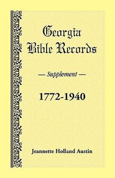 Paperback Georgia Bible Records, Supplement, 1772-1940 Book