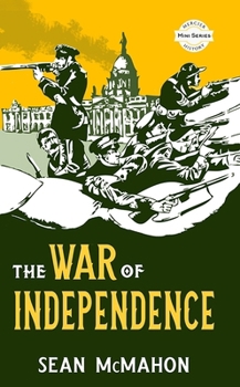 Paperback The War of Independence: Mercier Mini Series History Book