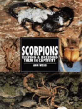 Paperback Scorpions: Keeping & Breeding Them in Captivity (Re-154) Book