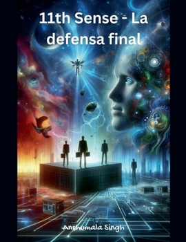 11th Sense - La defensa final (Spanish Edition)