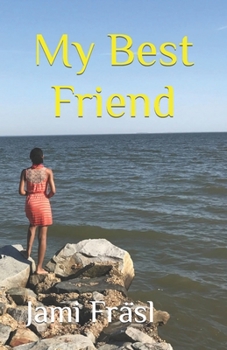 Paperback My Best Friend Book