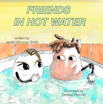 Paperback Friends In Hot Water (Open Minds Open Hearts) Book
