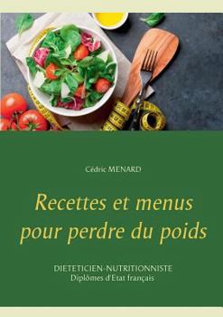 Paperback Recettes et menus pour perdre du poids [French] Book