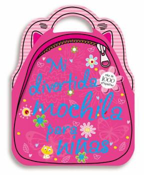 Paperback Mi Divertida Mochila Para Ni?as [Spanish] Book