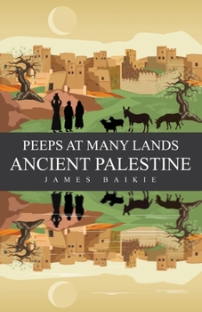 Peeps at Many Lands Ancient Palestine
