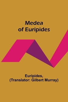 Paperback Medea of Euripides Book