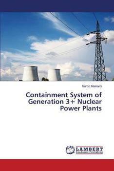 Paperback Containment System of Generation 3+ Nuclear Power Plants Book
