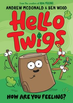 Paperback Hello Twigs, How Are You Feeling? *Use 9781761214356* Book