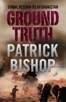 Hardcover Ground Truth: 3 Para - Return to Afghanistan Book