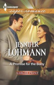 Mass Market Paperback A Promise for the Baby [Large Print] Book