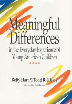 Hardcover Meaningful Differences in the Everyday Experience of Young American Children Book