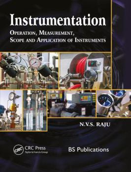 Hardcover Instrumentation: Operation, Measurement, Scope and Application of Instruments Book