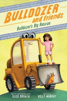 Paperback Bulldozer's Big Rescue Book