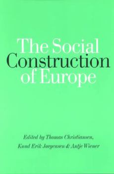 Paperback The Social Construction of Europe Book