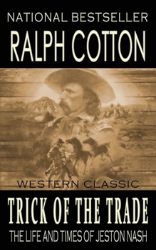 Trick of the Trade (Jeston Nash Adventure) - Book #6 of the Life and times of Jeston Nash