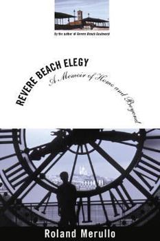 Paperback Revere Beach Elegy: A Memoir of Home and Beyond Book