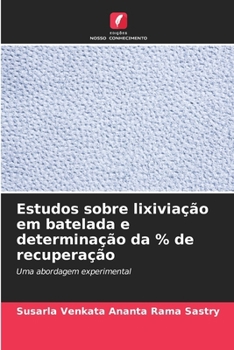 Paperback Estudos sobre lixiviação em batelada e determinação da % de recuperação [Portuguese] Book