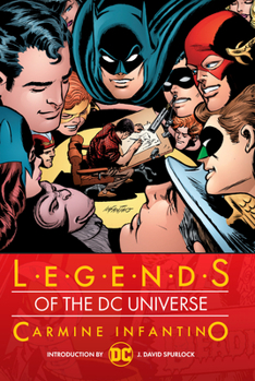 Hardcover Legends of the DC Universe: Carmine Infantino: Hc - Hardcover Book