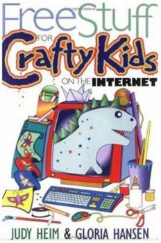 Paperback Free Stuff for Crafty Kids on the Internet Book