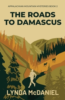 Paperback The Roads to Damascus: A Mystery Novel Book