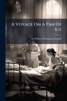 Paperback A Voyage On A Pan Of Ice Book