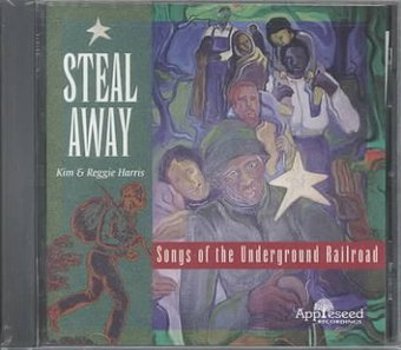 Music - CD Steal Away: Songs of Underground Railroad Book