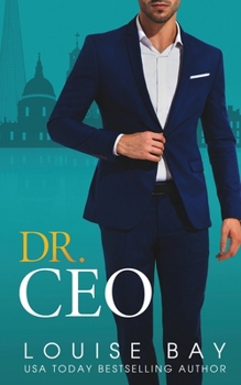 Dr. CEO - Book #3 of the Doctors