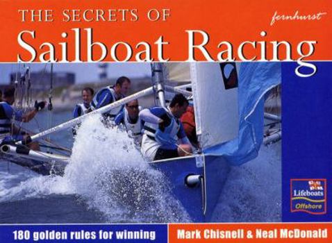 Paperback The Secrets of Sailboat Racing Book