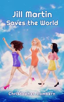 Paperback Jill Martin Saves the World Book