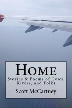 Paperback Home: Stories & Poems of Cows, Rivers, and Folk Book