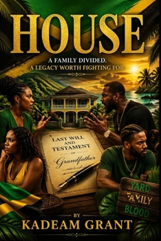 House: A FAMILY DIVIDED. A LEGACY WORTH FIGHTING FOR