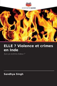 Paperback ELLE ? Violence et crimes en Inde [French] Book
