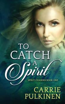 Paperback To Catch a Spirit Book